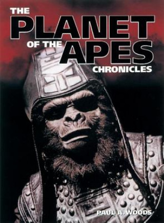 Kniha Planet Of The Apes Chronicles Paul A. Woods