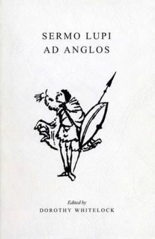 Libro Sermo Lupi Ad Anglos Wulfstan