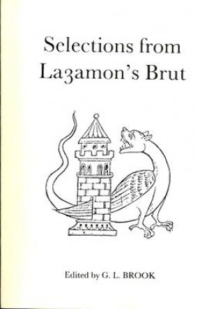 Buch Selections from Layamon's Brut Layamon