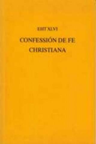 Kniha Confession de Fe Christiana Casiodoro De Reina