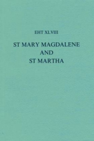 Kniha Lives Of St Mary Magdalene And St Martha 