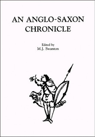 Carte Anglo-Saxon Chronicle Michael Swanton