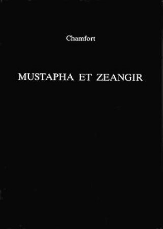 Carte Mustapha Et Zeangir Sebastien Roch Nicolas Chamfort