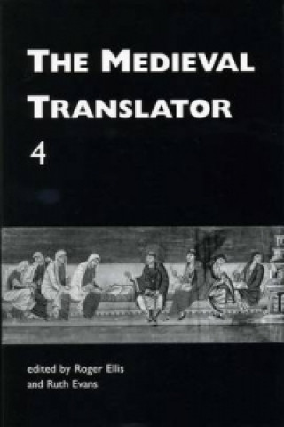 Kniha Medieval Translator IV Roger Ellis