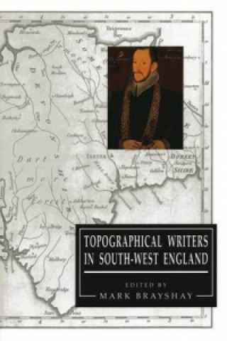 Carte Topographical Writers In South-West England Mark Brayshay