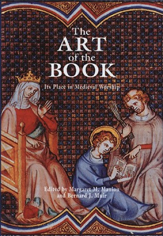 Kniha Art of the Book Bernard J. Muir