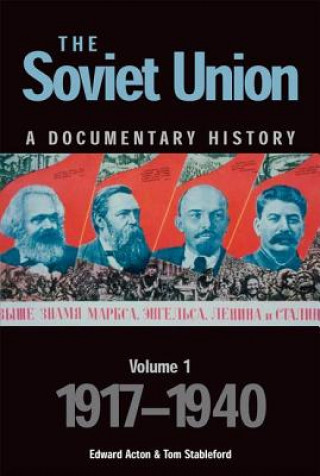 Buch Soviet Union: A Documentary History Volume 1 Edward Acton