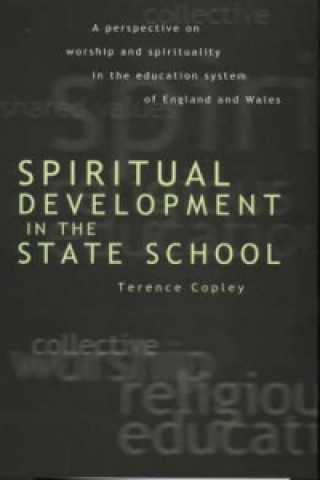 Boek Spiritual Development In The State School Terence Copley