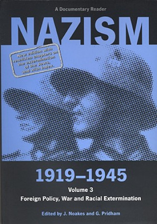 Kniha Nazism 1919-1945 Volume 3 