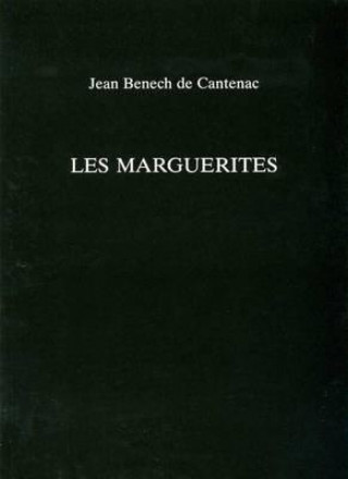 Kniha Marguerites Jean Benech De Cantenac