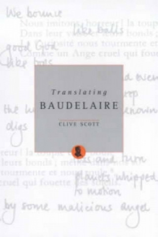 Carte Translating Baudelaire Clive Scott