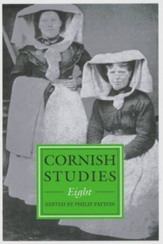 Könyv Cornish Studies Volume 8 P. J. Payton