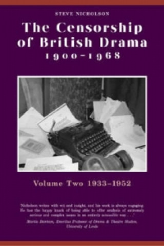 Livre Censorship of British Drama 1900-1968 Volume 2 Steve Nicholson