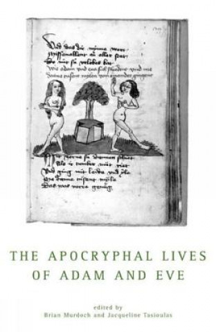 Könyv Apocryphal Lives Of Adam And Eve Brian Murdoch