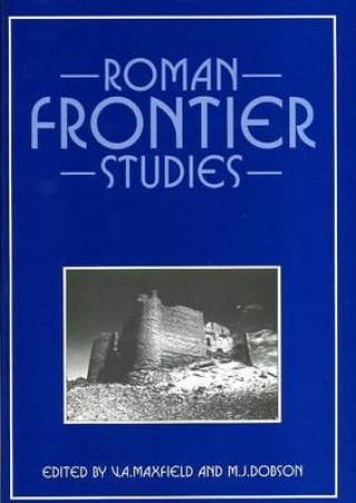 Kniha Roman Frontier Studies Valerie A. Maxfield