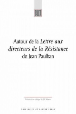 Carte Autour De La Lettre Aux Directeurs De La Resistance Jean Paulhan