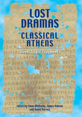 Kniha Lost Dramas of Classical Athens 