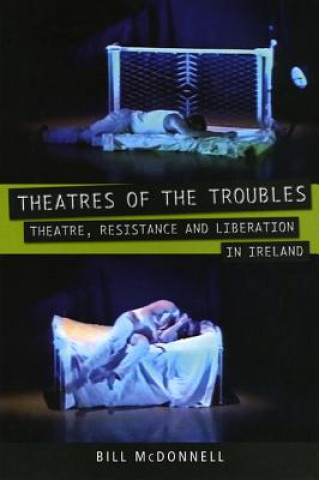 Book Theatres of the Troubles Bill McDonnell