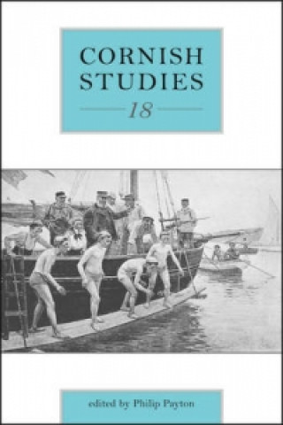 Knjiga Cornish Studies Volume 18 Philip Payton