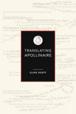 Książka Translating Apollinaire Clive Scott