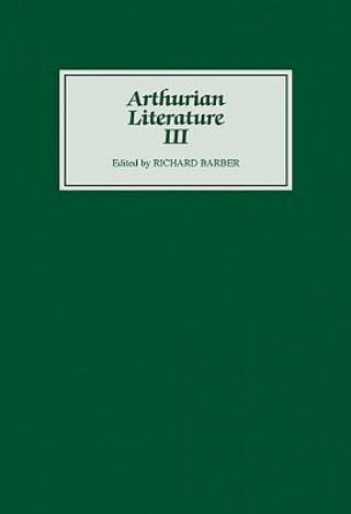 Kniha Arthurian Literature III Richard Barber