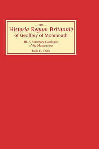 Kniha Historia Regum Britannie Geoffrey of Monmouth