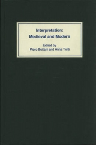 Knjiga Interpretation: Medieval and Modern Piero Boitani