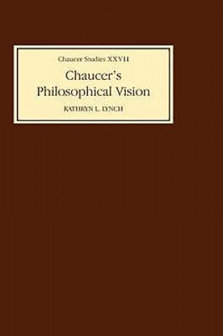 Книга Chaucer's Philosophical Visions Kathryn L. Lynch