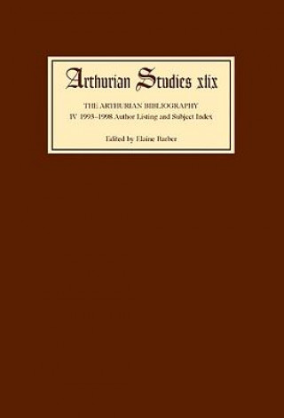 Kniha Arthurian Bibliography IV Elaine Barber