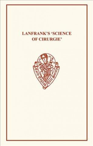 Książka Lanfrank's Science of Cirurgie Lanfranco of Milan