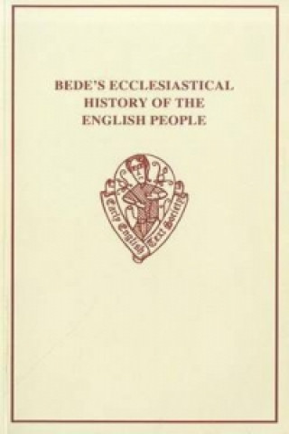 Könyv Old English Version of Bede's Ecclesiastical History of the English People I.ii The Venerable