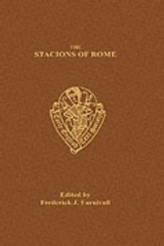 Könyv Stacions of Rome, the Pilgrims Sea Voyage Etc 