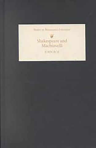 Libro Shakespeare and Machiavelli John Roe