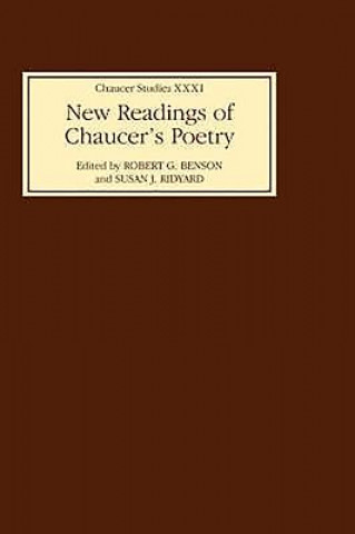 Carte New Readings of Chaucer's Poetry Robert G. Benson
