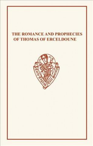 Książka Romance and Prophecies of Thomas of Erceldoune Thomas of Erceldoune