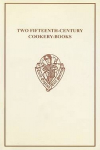 Książka Two Fifteenth-century Cookery-books 
