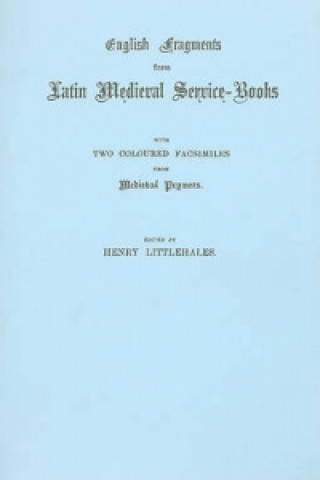 Carte English Fragments from Latin Medieval Service-Books 