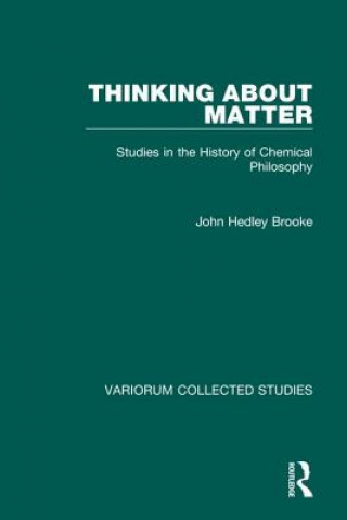 Kniha Thinking about Matter John Hedley Brooke