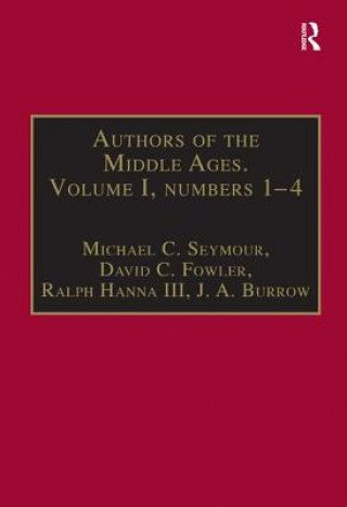 Book Authors of the Middle Ages. Volume I, Nos 1-4 M.C. Seymour