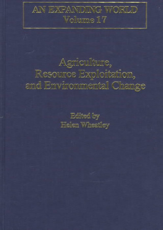 Knjiga Agriculture, Resource Exploitation, and Environmental Change 