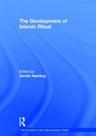Kniha Development of Islamic Ritual 