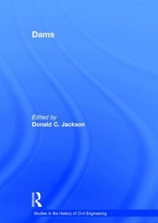 Kniha Dams Donald C. Jackson