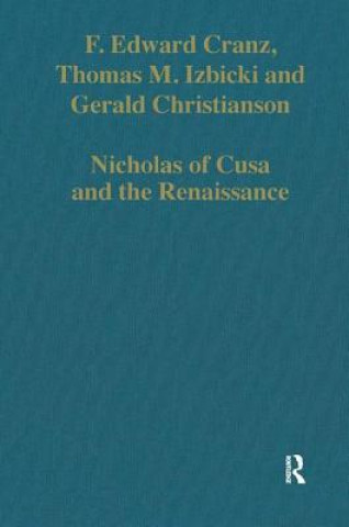 Carte Nicholas of Cusa and the Renaissance F. Edward Cranz