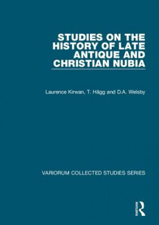 Carte Studies on the History of Late Antique and Christian Nubia Lawrence Kirwan