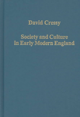 Książka Society and Culture in Early Modern England David Cressy