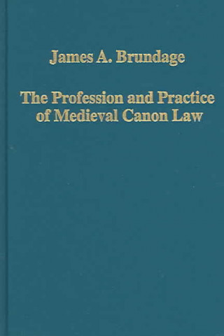 Libro Profession and Practice of Medieval Canon Law James A. Brundage