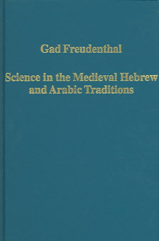 Carte Science in the Medieval Hebrew and Arabic Traditions Gideon Freudenthal