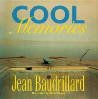 Kniha Cool Memories Jean Baudrillard