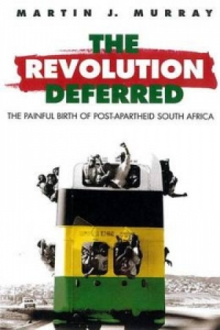 Kniha Revolution Deferred Martin Murray