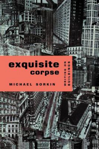 Book Exquisite Corpse Michael Sorkin